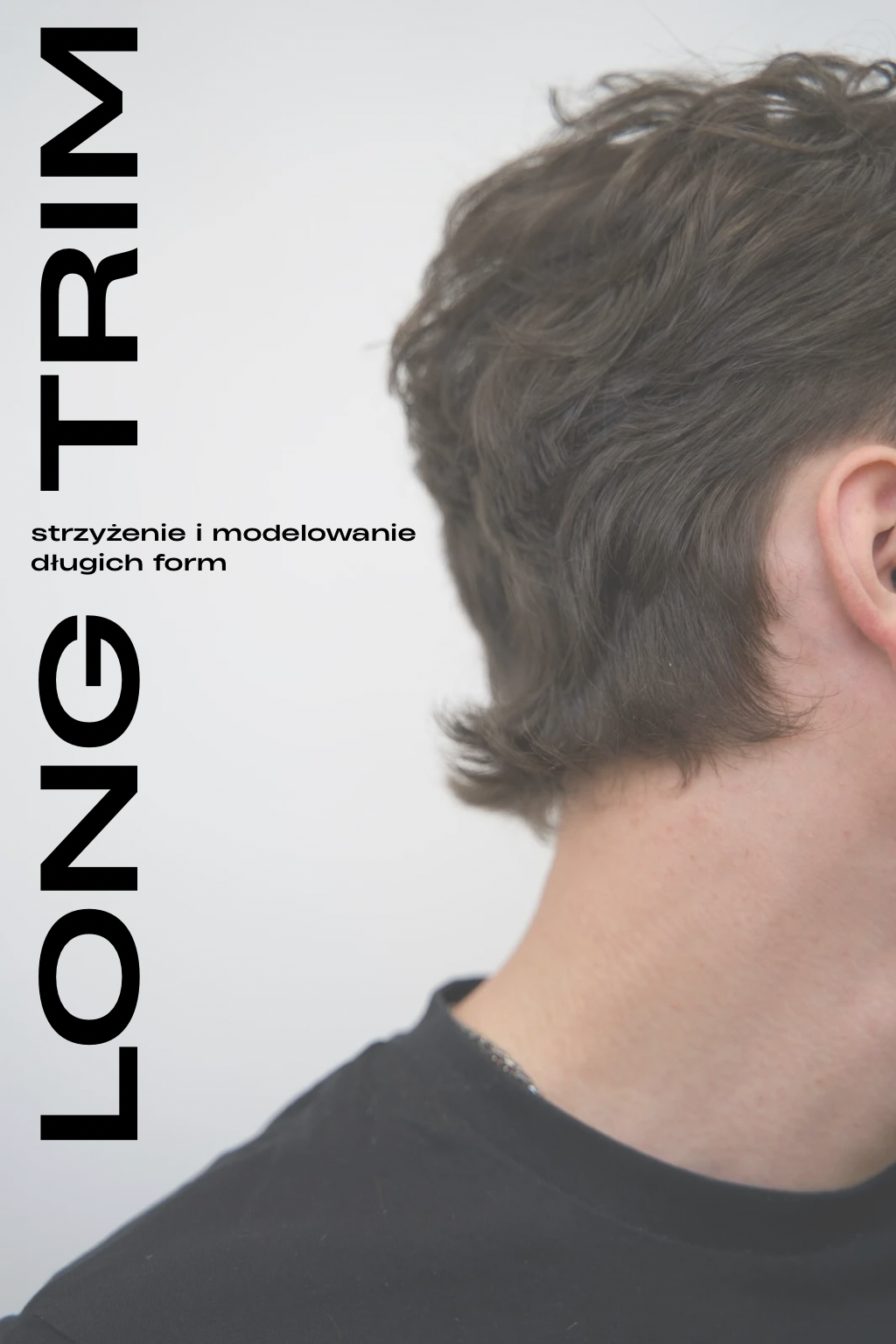 Kurs "Long Trim" - strzyżenie i modelowanie długich form